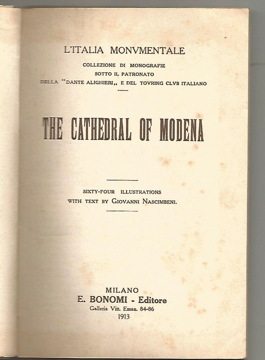 THE CATHEDRAL MODENA DER DOM 64 illustrazioni L'ITALIA MONUMENTALE 1911 …