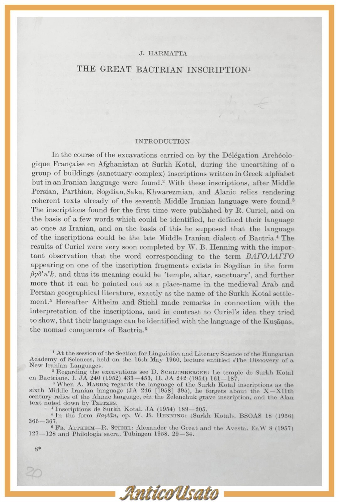 THE GREAT BACTRIAN INSCRIPTION di Janos Harmatta 1964 estratto Acta …