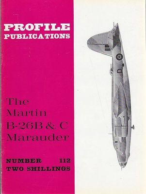 THE MARTIN B-26B & C MARAUDER PROFILE PUBBLICATIONS Rivista Aereoplani …
