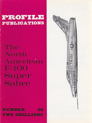 THE NORTH AMERICAN F 110 SUPER SABRE 30 Profile Pubblication …