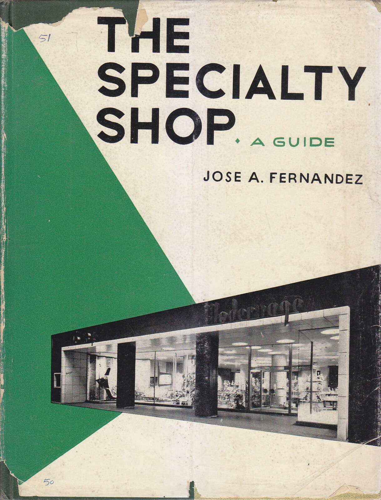 THE SPECIALTY SHOP A GUIDE di Jose Fernandez 1950 Architectural …
