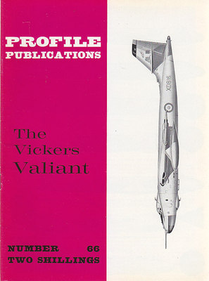 THE VICKERS VALIANT Numer 66 PROFILE PUBBLICATIONS Rivista Aeroplani in …