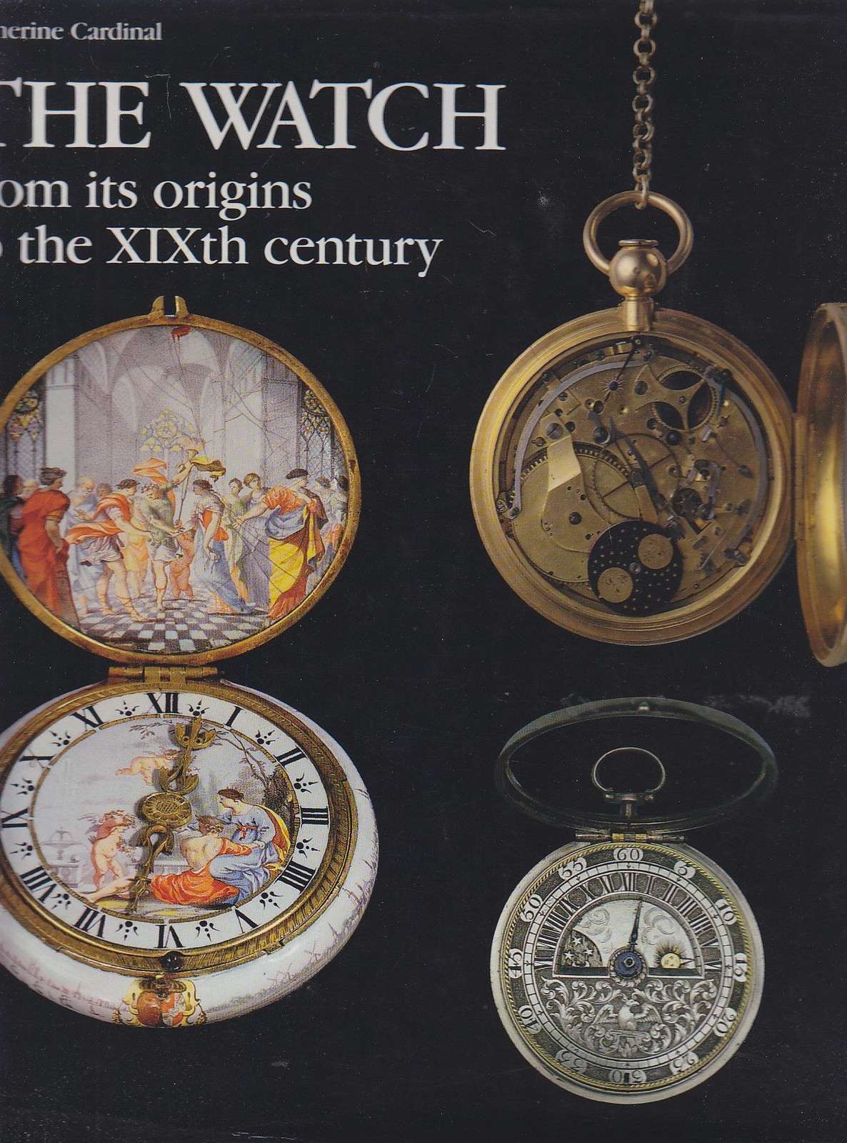 The Watch From Its Origin To The XIXth Century di …