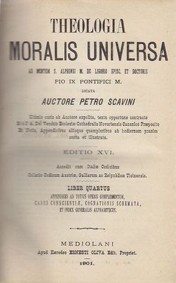 Theologia Moralis Universa Alfonso Maria De Liguori Libro IV Scavini …