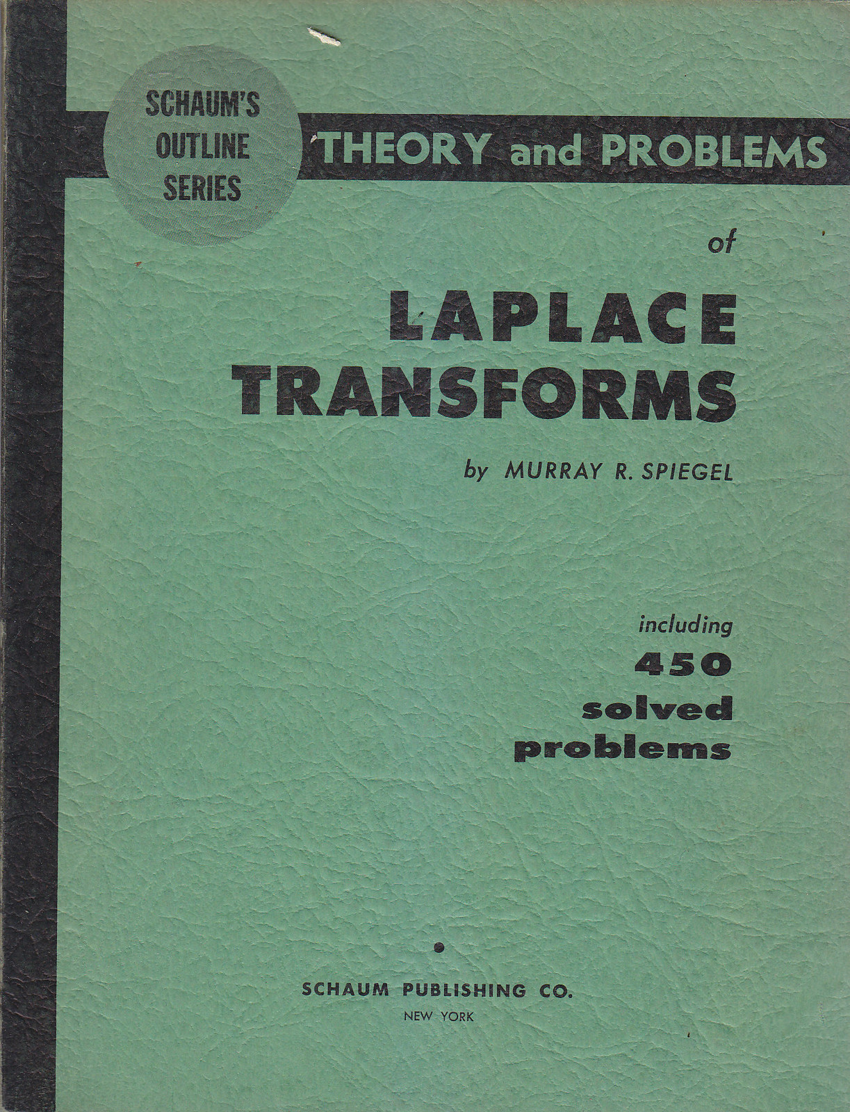 Theory And Problems Of Laplace Transforms di Murray E Spiegel …