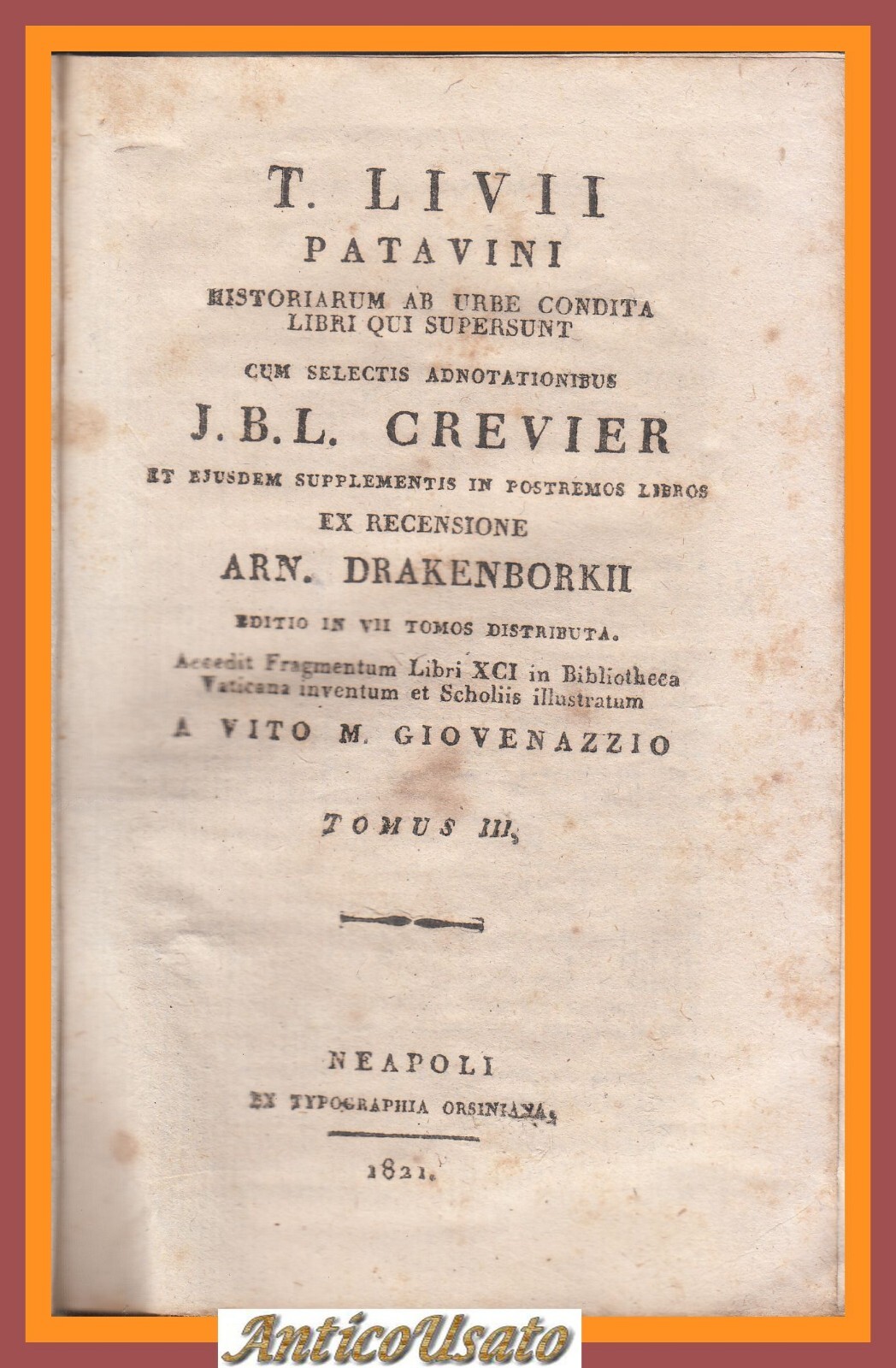 TITI LIVII HISTORIARUM AB URBE CONDITA Tomo 3 1821 Libro …