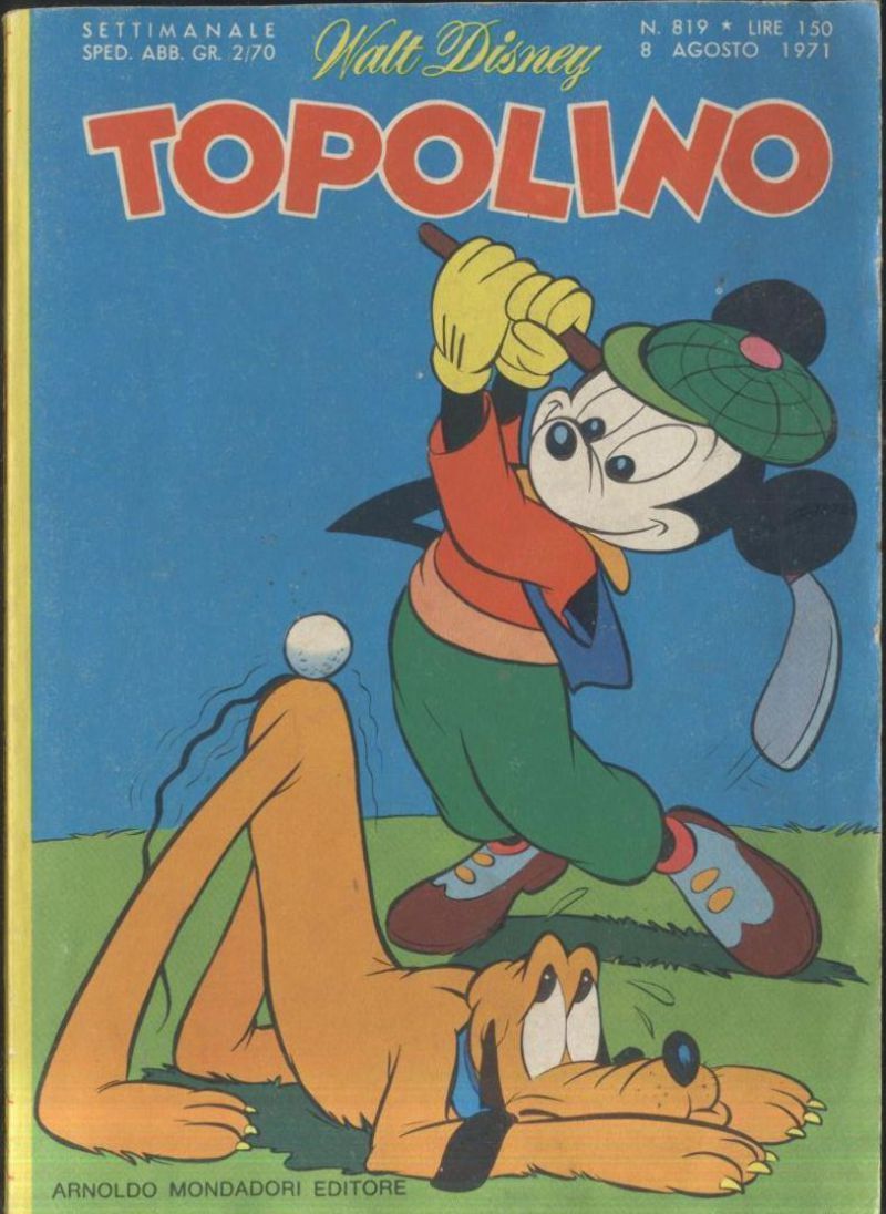 TOPOLINO numero 819 del 8 agosto 1971 Walt Disney ORIGINALE …