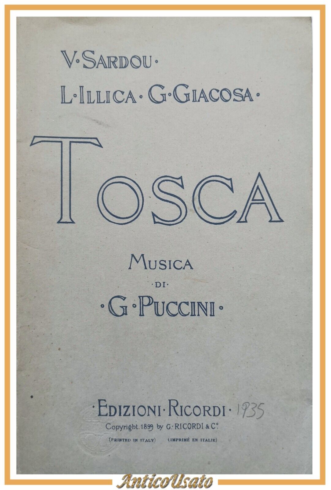 TOSCA di Sardou Illica Giacosa musica di Puccini 1935 Ricordi …