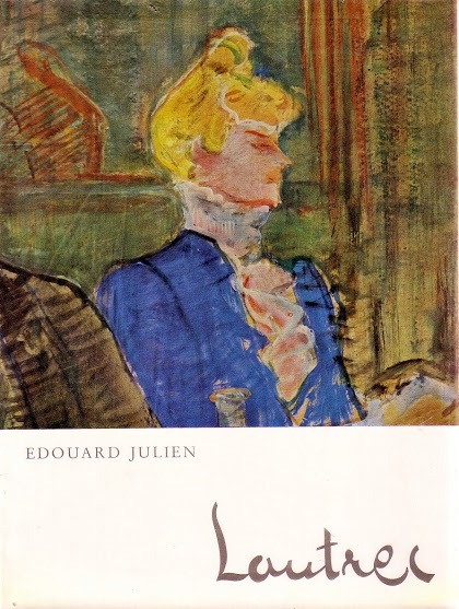 Toulouse Lautrec a cura di Edouard Julien 1962 Vallardi Libro …