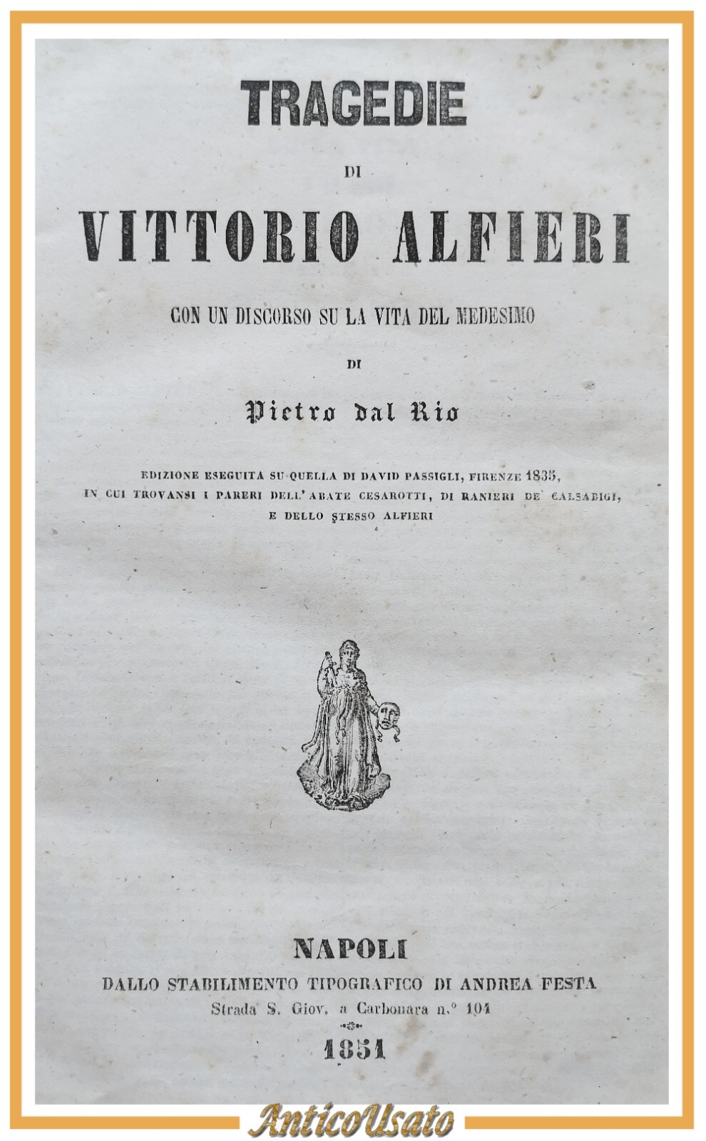 TRAGEDIE di Vittorio Alfieri cura Pietro dal Rio 1851 Andrea …