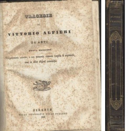 TRAGEDIE DI VITTORIO ALFIERI DA ASTI 1842 tipografia Pallade Libro …