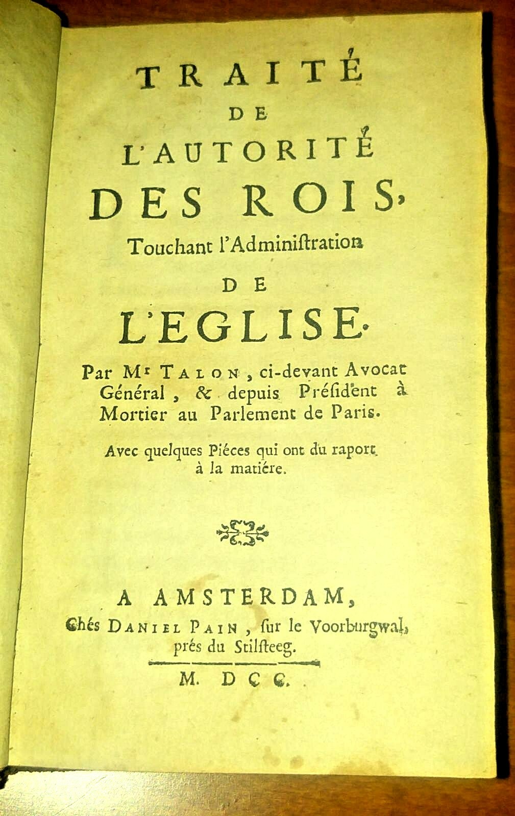 TRAITE' DE L AUTORITE' DES ROIS administration eglise di Talon …