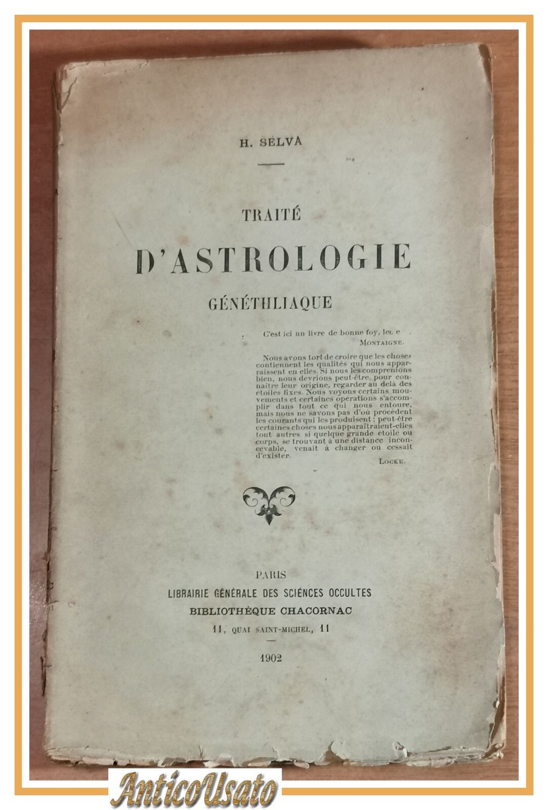 TRAITÉ THEORIQUE ET PRATIQUE D'ASTROLOGIE GENETHLIAQUE di H Selva 1902 …