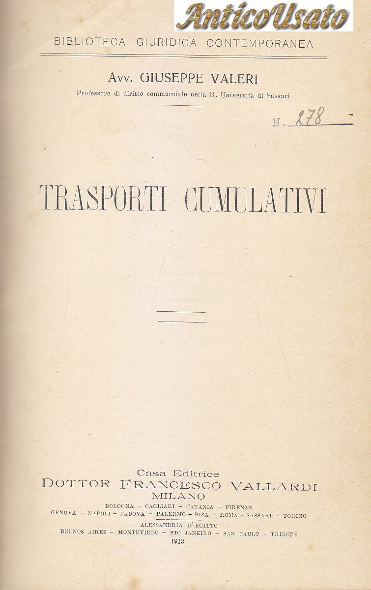 TRASPORTI CUMULATIVI di Giuseppe Valeri 1913 Vallardi editore libro