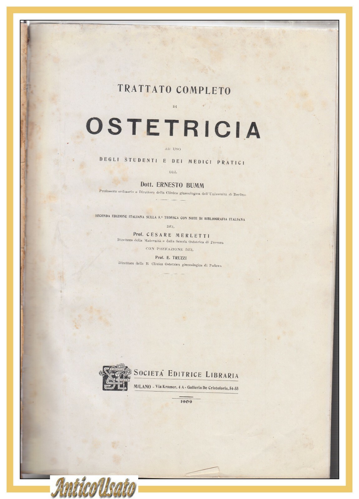 TRATTATO COMPLETO DI OSTETRICIA di Ernesto Bumm 1909 Libro vintage …