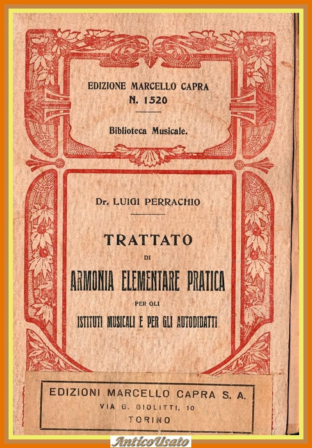 TRATTATO DI ARMONIA ELEMENTARE PRATICA di Luigi Perracchio 1927 Nazionale …