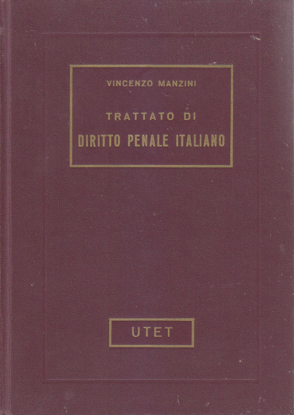 TRATTATO DI DIRITTO PENALE ITALIANO di Vincenzo Manzini solo volume …