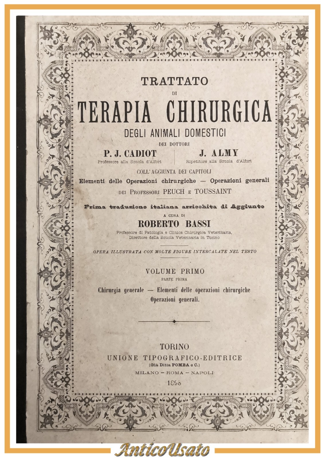 TRATTATO DI TERAPIA CHIRURGICA DEGLI ANIMALI DOMESTICI volume 1 parte …