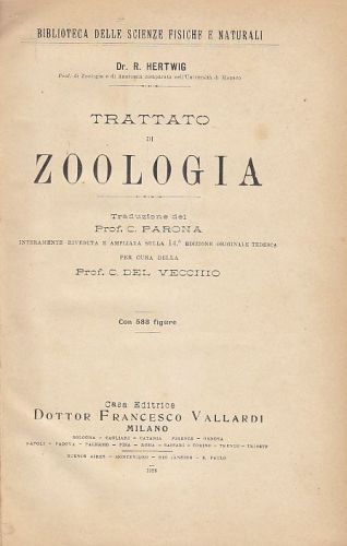 TRATTATO DI ZOOLOGIA di R Hertwig 1928 Vallardi Editore Libro …