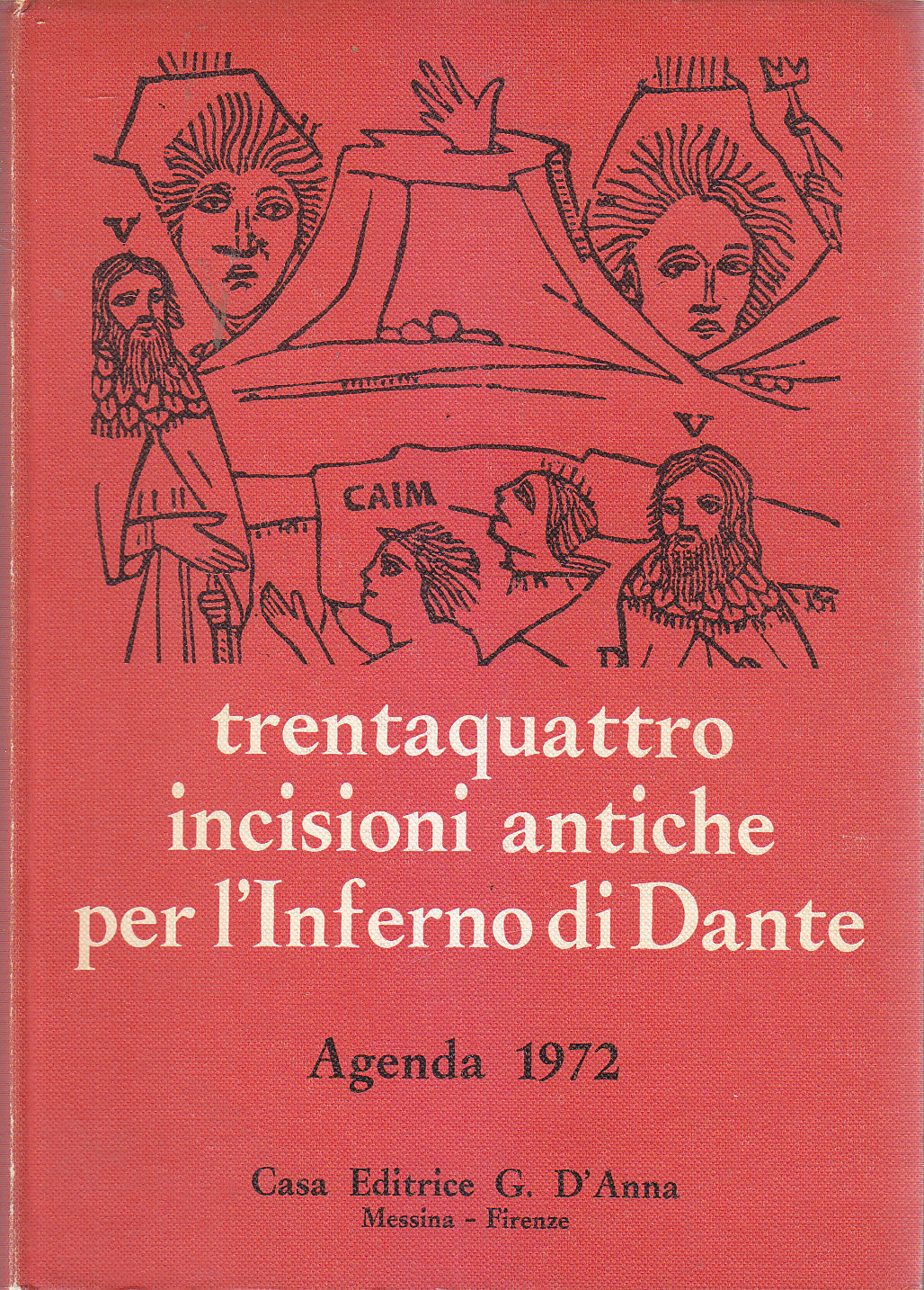 Trentaquattro Incisioni Antiche Per L’inferno Di Dante 1972 Agenda illustrata