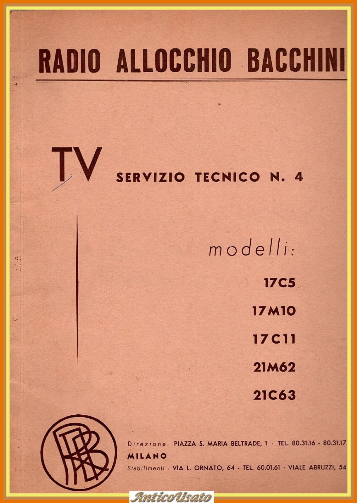 TV SERVIZIO TECNICO 4 Radio Allocchio Bacchini modelli 175c 17m10 …