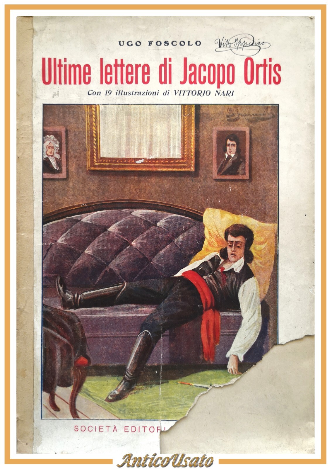 ULTIME LETTERE DI JACOPO ORTIS di Ugo Foscolo 1908 Editoriale …