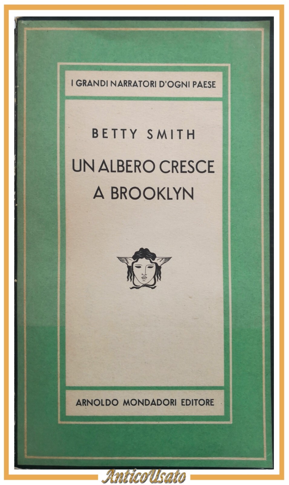 UN ALBERO CRESCE A BROOKLYN di Betty Smith 1948 Mondadori …