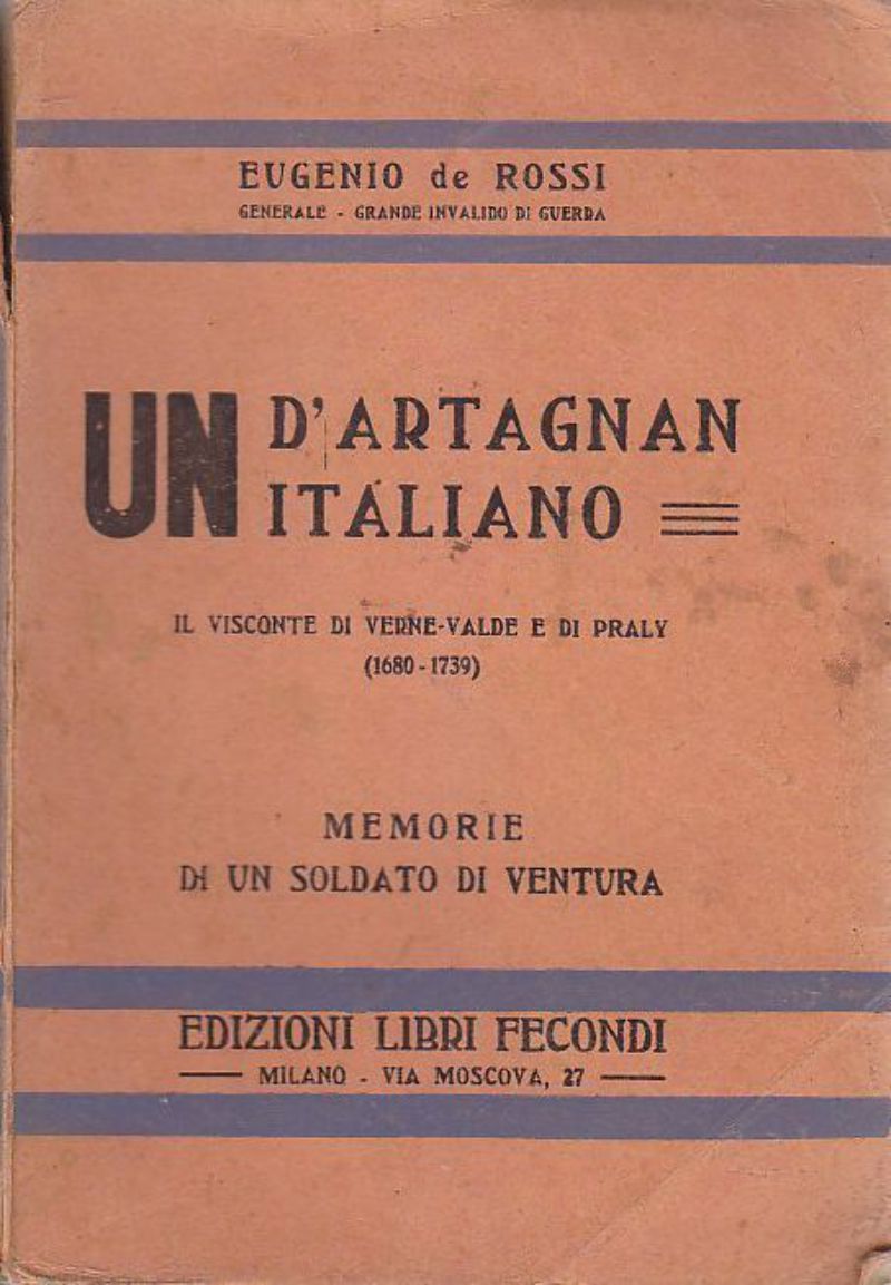 UN D'ARTAGNAN ITALIANO IL VISCONTE DI VERNE VALDE E DI …