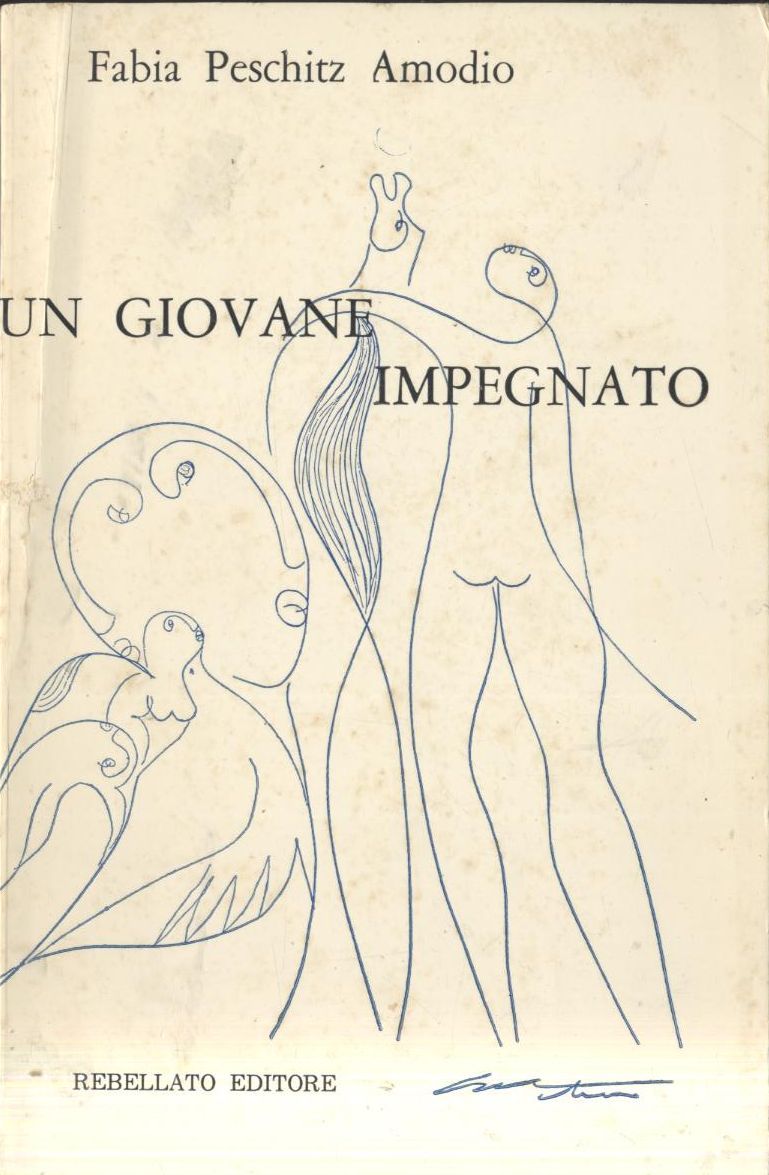 UN GIOVANE IMPEGNATO di Fabia Peschitz Amodio 1979 Rebellato autografo …
