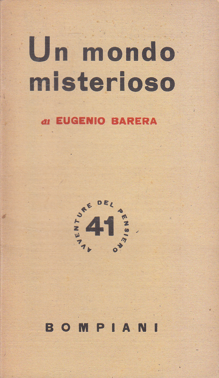 UN MONDO MISTERIOSO di Eugenio Barera 1945 libro metapsichica spiritismo …