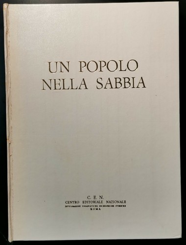 UN POPOLO NELLA SABBIA di Cesco Giulio Baghino 1969 CEN …