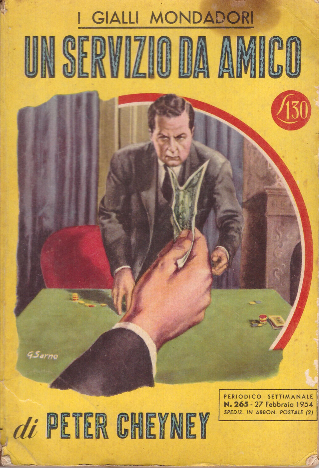 UN SERVIZIO DA AMICO di Peter Cheyney 1954 Mondadori I …