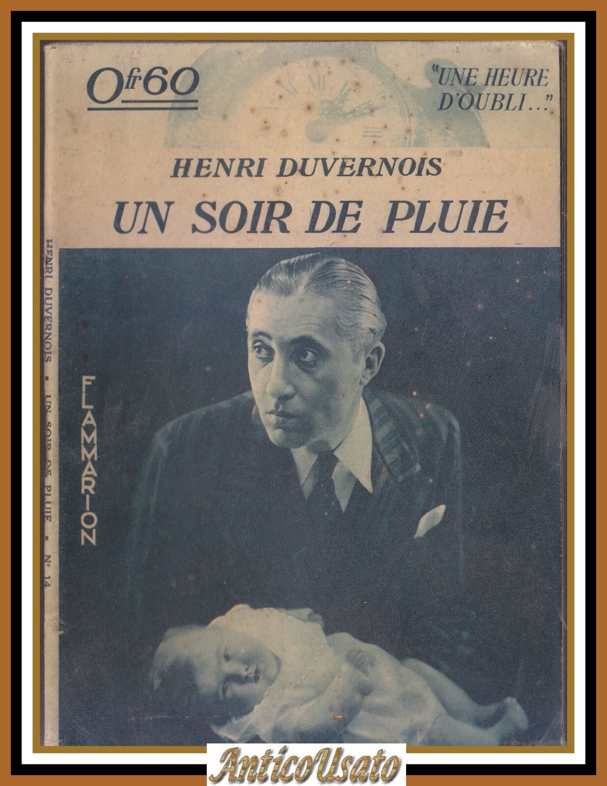 UN SOIR DE PLUIE di Henri Duvernois 1934 Flammarion Libro …