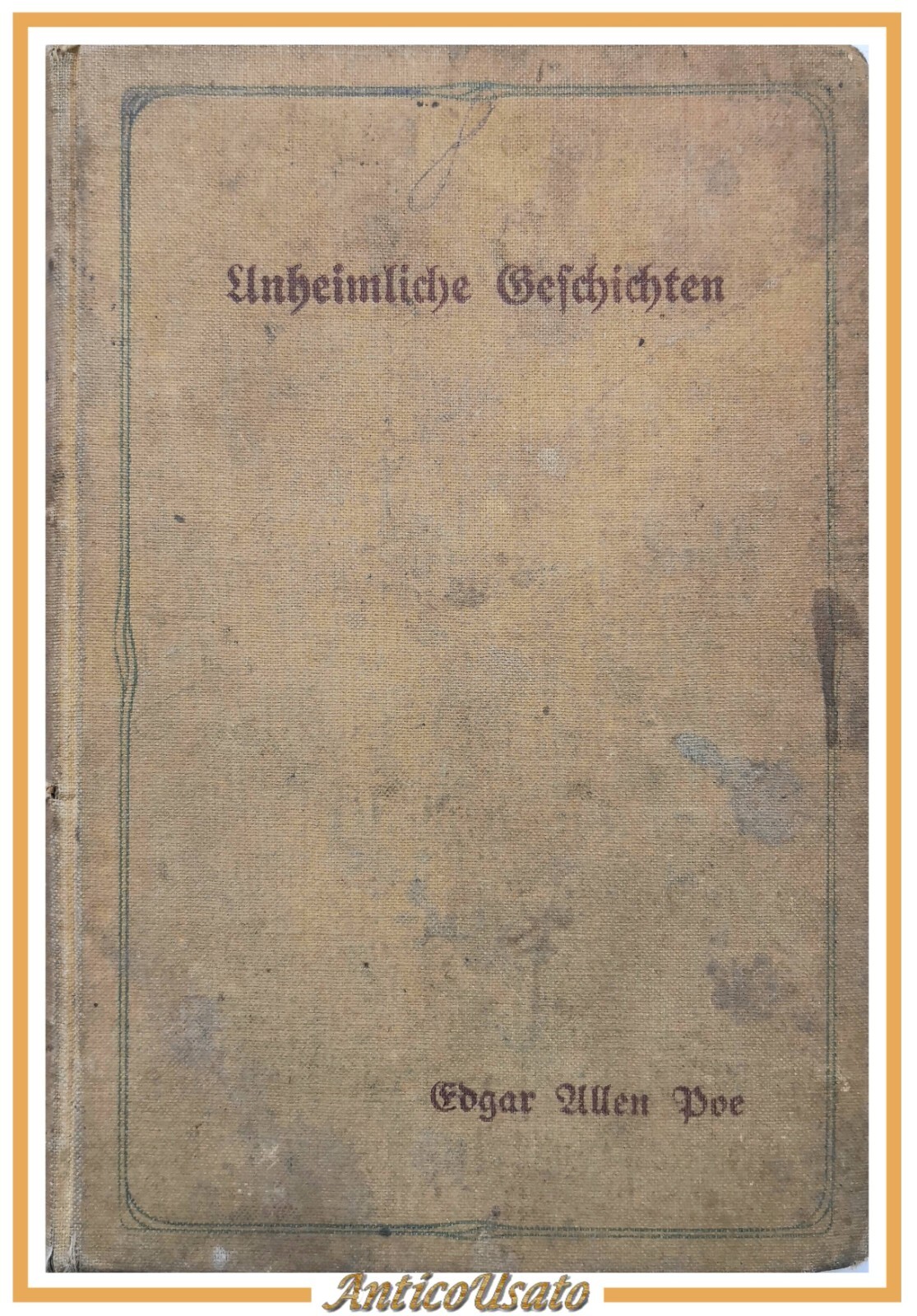 UNHEIMLICHE GESCHICHTEN di Edgar Allen Poe 1915 Robert Luy Libro …