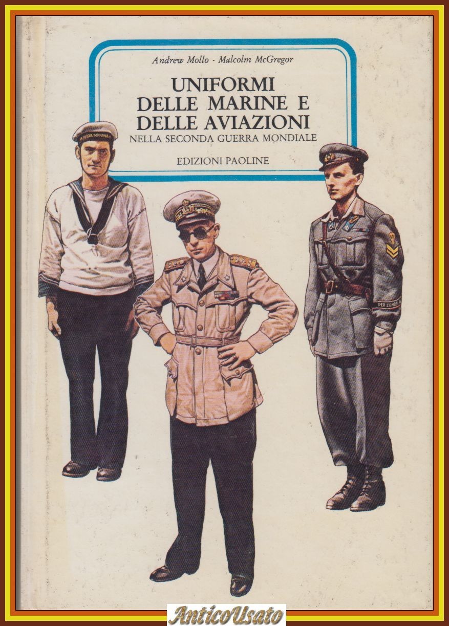 UNIFORMI DELLE MARINE E AVIAZIONI nella II guerra mondiale di …