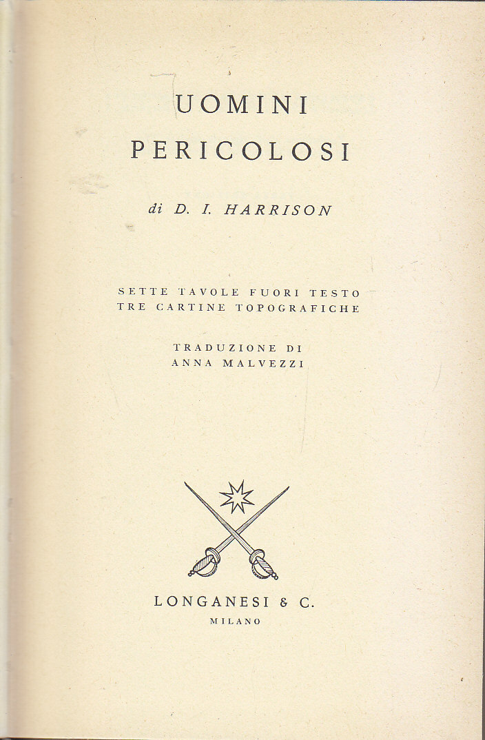 Uomini Pericolosi di Harrison 1959 Longanesi il cammeo paracadutisti libro …