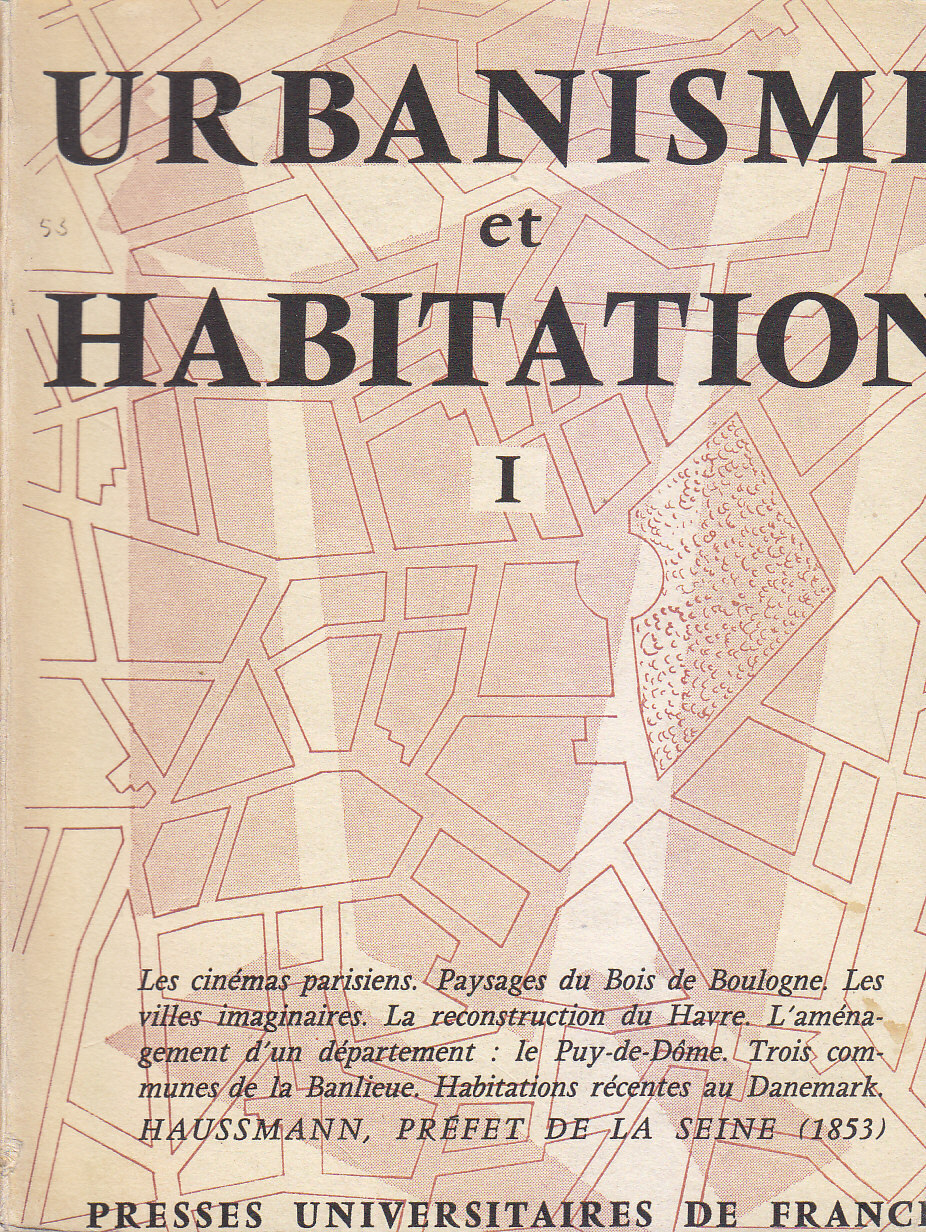 URBANISME ET HABITATION I la vie urbaine 3 numeri 1953 …