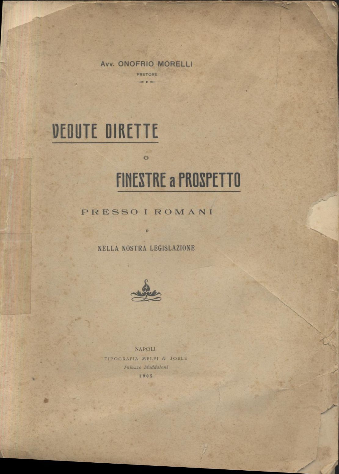VEDUTE DIRETTE O FINESTRE A PROSPETTO presso i romani e …