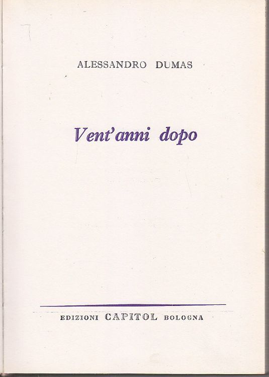 VENT'ANNI DOPO di Alessandro Dumas 1962 Capitol libro per ragazzi …