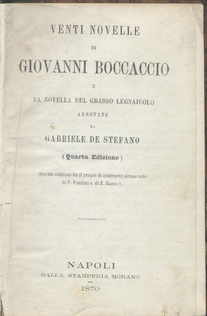 VENTI NOVELLE DI GIOVANNI BOCCACCIO grasso legnajuolo 1870 Morano libro …