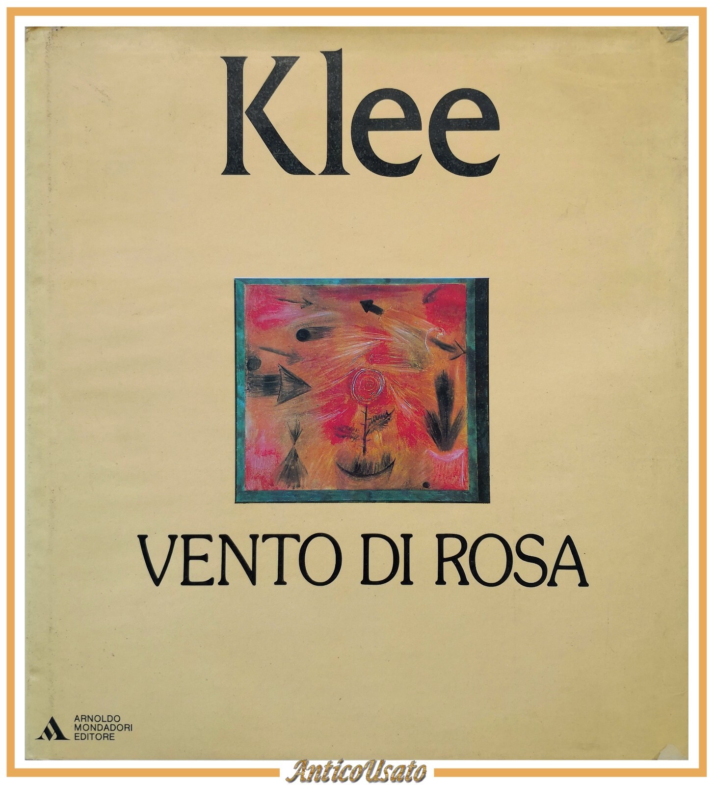 VENTO DI ROSA Paul Klee 1985 Mondadori Libro arte pittura