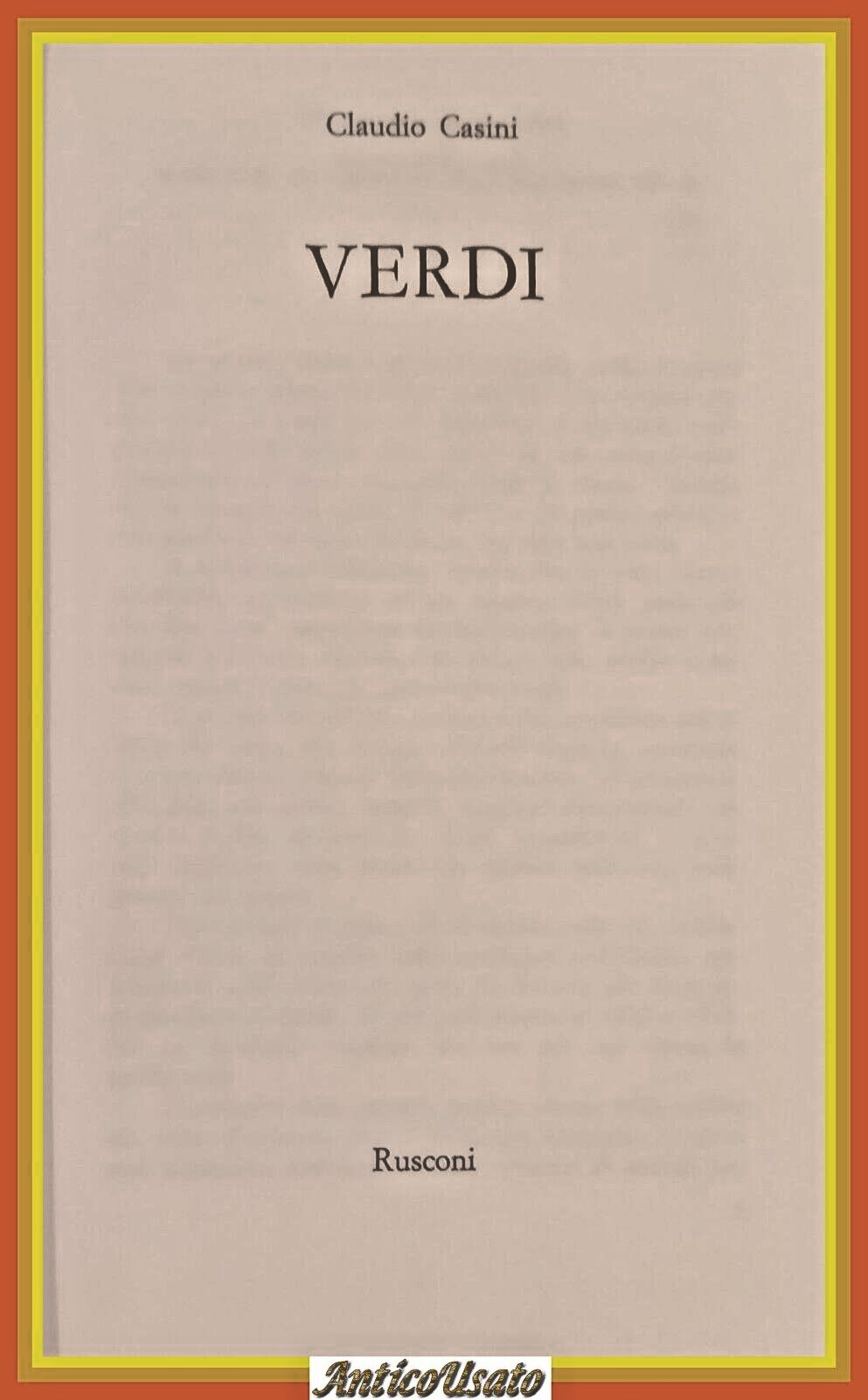 VERDI di Claudio Casini 1981 Rusconi Libro biografia elegante copertina …