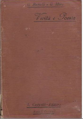 VERITÀ E POESIA di Guido Battelli Giovanni Moro - Cappelli …