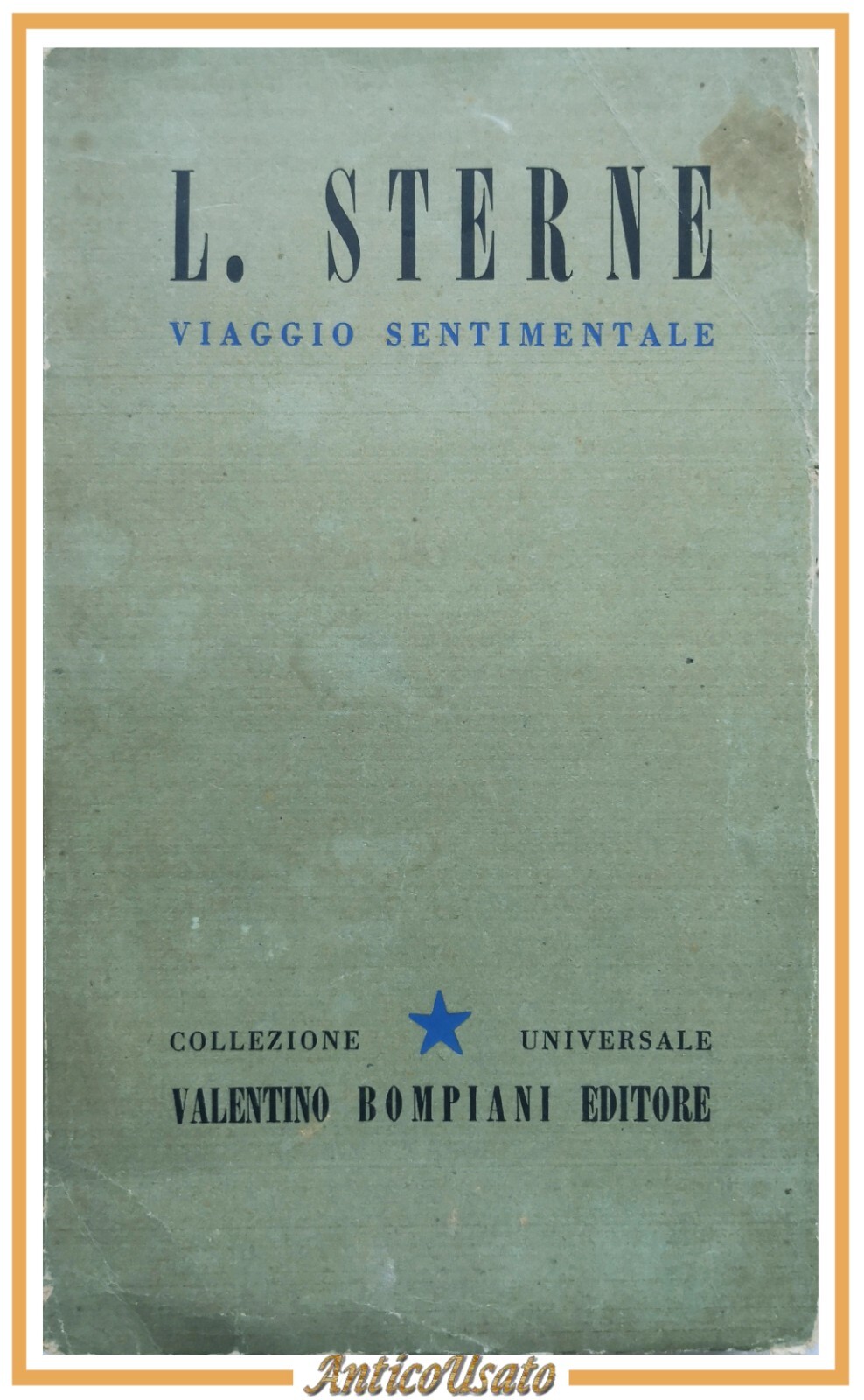 VIAGGIO SENTIMENTALE DI YORICK di Laurence Sterne 1944 Bompiani Libro …
