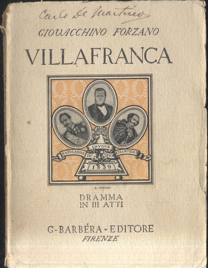 VILLAFRANCA di Giovacchino Forzano DRAMMA IN 3 ATTI 1932 Barbera …