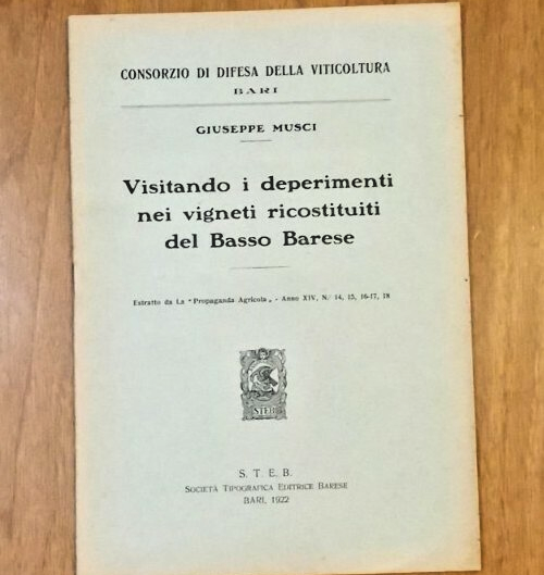 VISITANDO I DEPERIMENTI NEI VIGNETI RICOSTITUITI DEL BASSO BARESE Giuseppe …