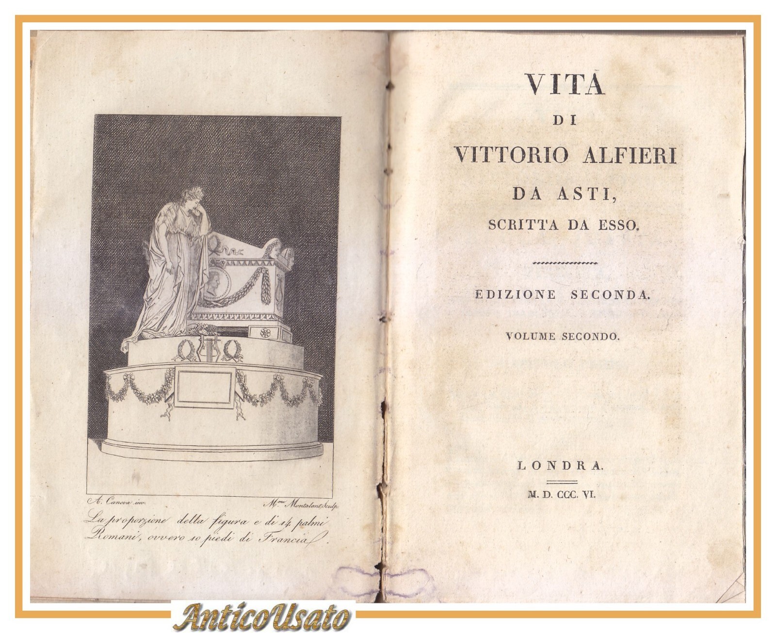 VITA DI VITTORIO ALFIERI DA ASTI SCRITTA DA ESSO Volume …