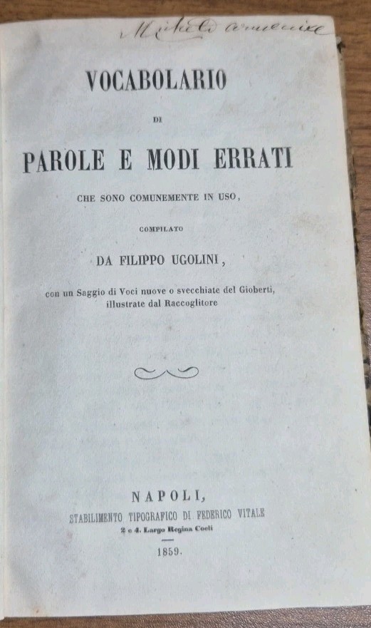 VOCABOLARIO DI PAROLE E MODI ERRATI IN USO Filippo Ugolini …