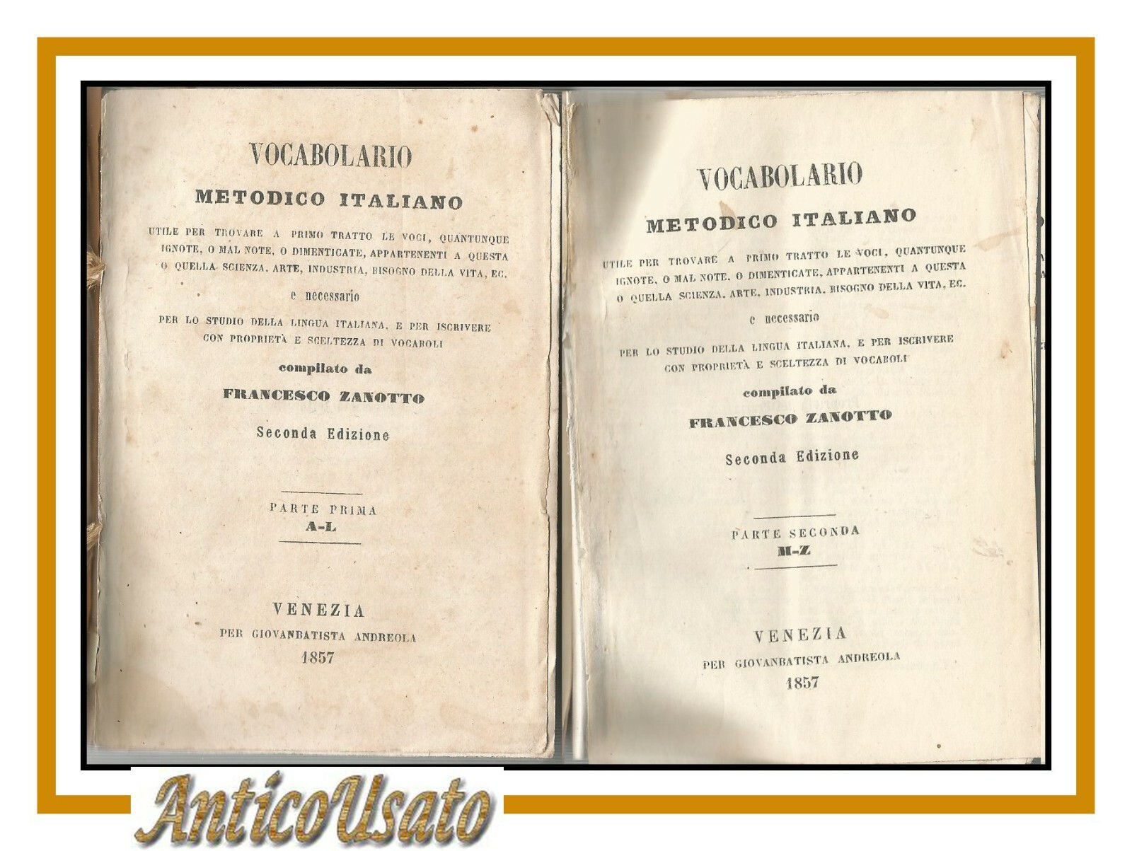 VOCABOLARIO METODICO ITALIANO 2 volumi di Francesco Zanotto 1857 libro …
