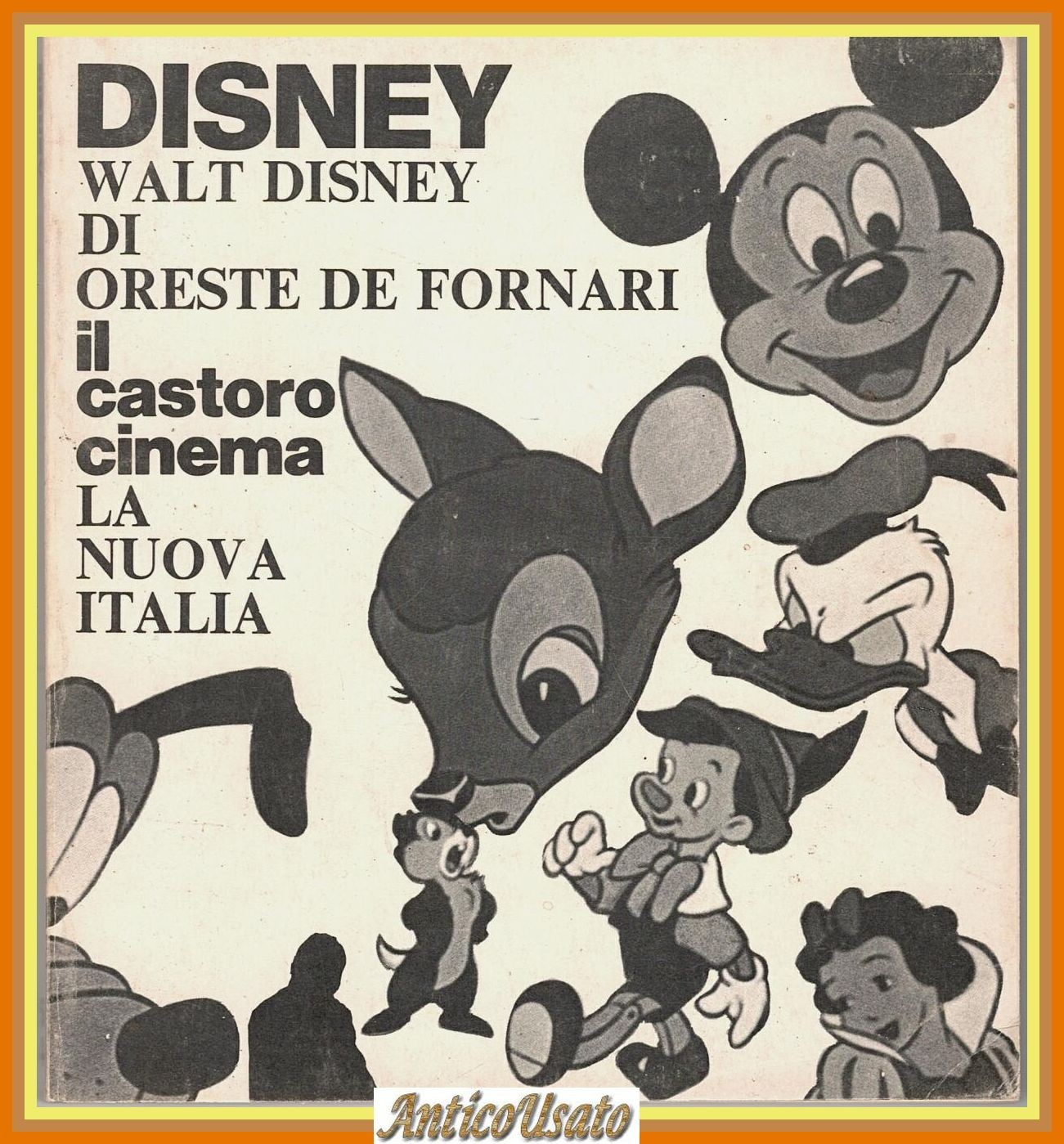 WALT DISNEY di Oreste De Fornari Il Castoro Cinema La …